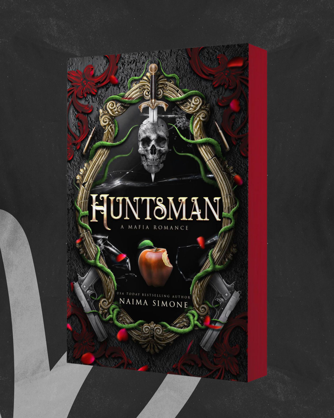Huntsman (Hunted Kingdom #1) by Naima Simone