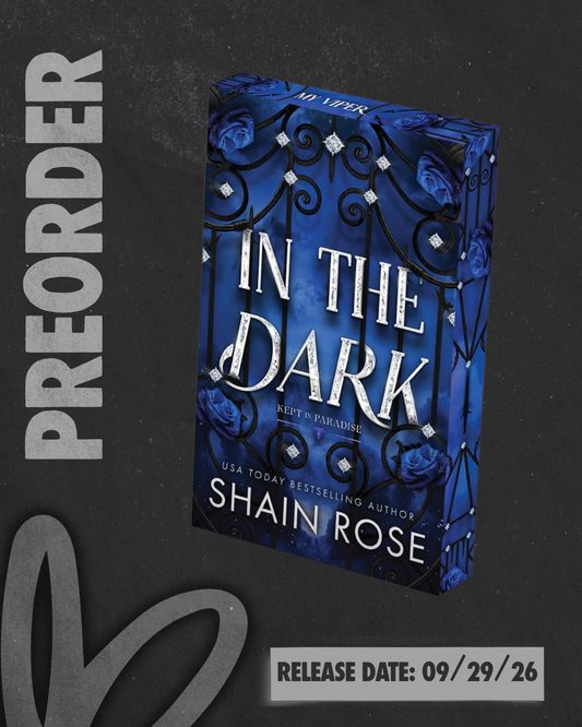 In the Dark (Kept in Paradise #2) by Shain Rose [PREORDER]