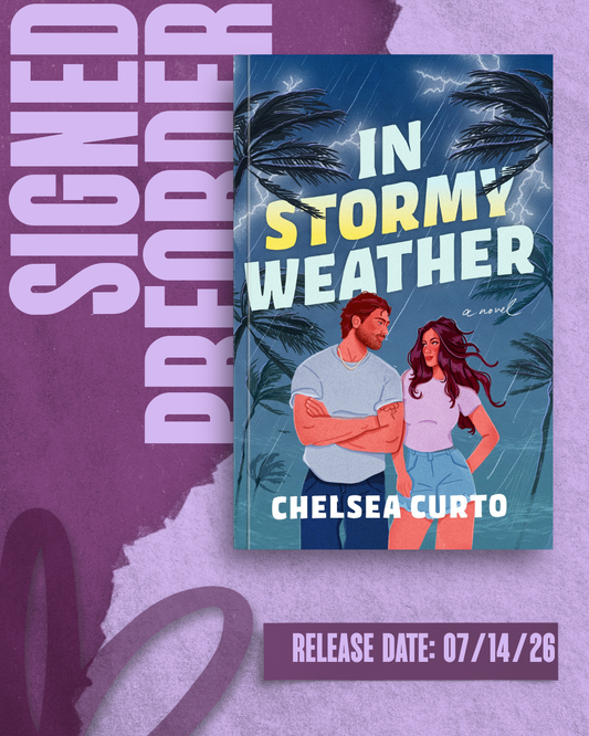 In Stormy Weather by Chelsea Curto [SIGNED PREORDER]