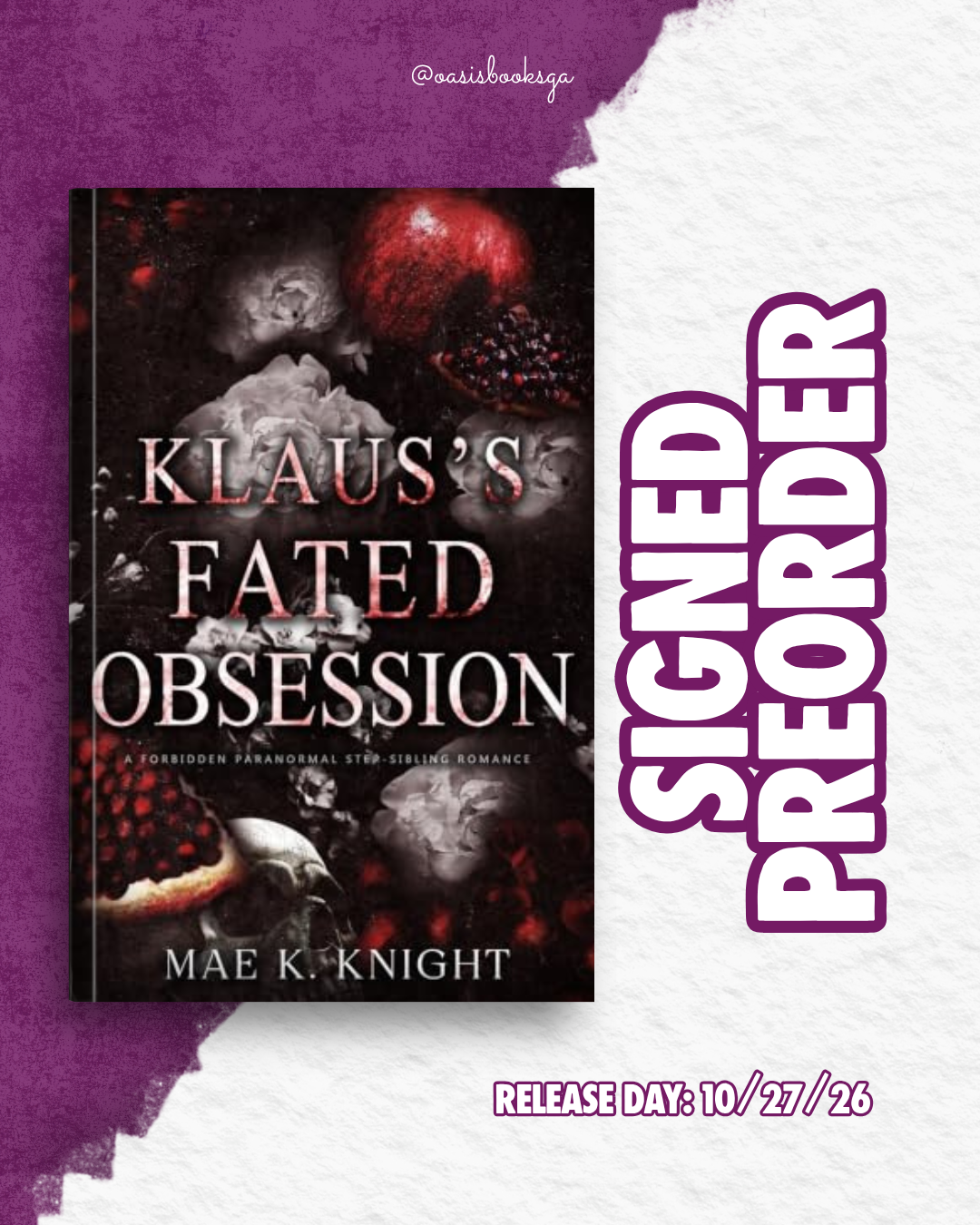 Klaus's Fated Obsession by  Mae K. Knight [SIGNED PREORDER]
