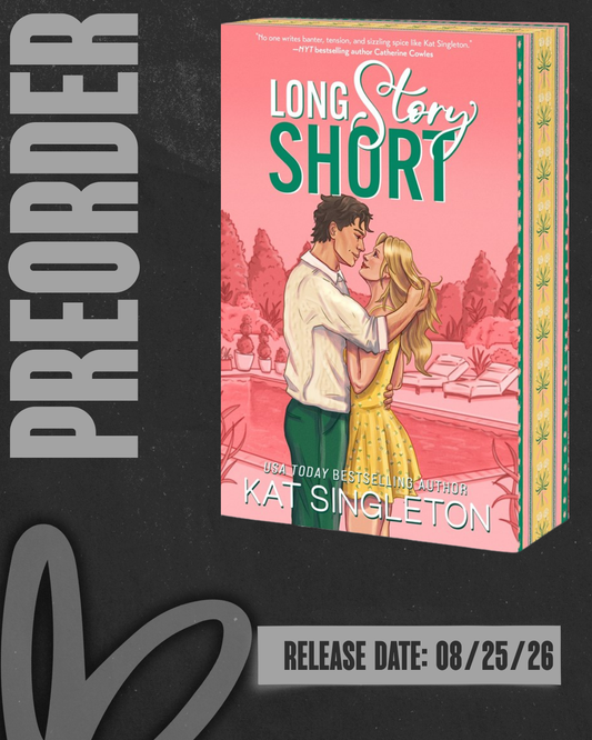 Long Story Short (Pembroke Hills #4) by Kat Singleton [PREORDER]