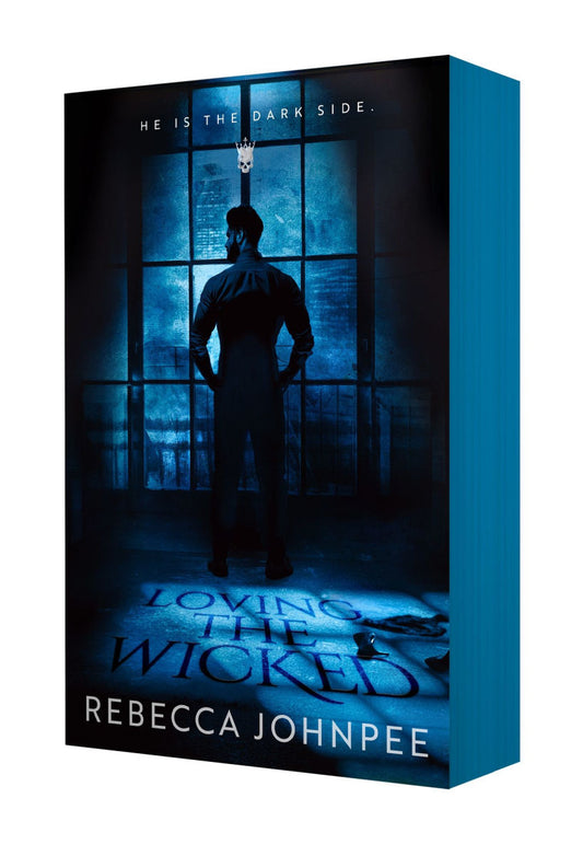 Loving the Wicked (Wicked Trilogy #2) by Rebecca Johnpee [PREORDER]
