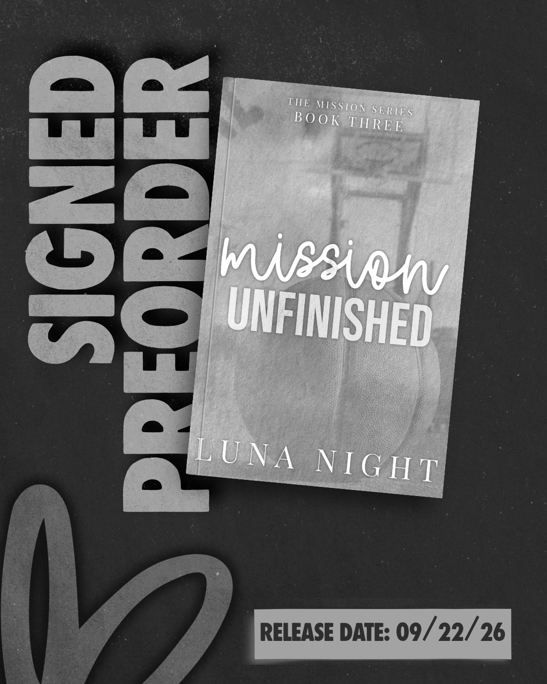 Mission Unfinished by Luna Night [SIGNED PREORDER]