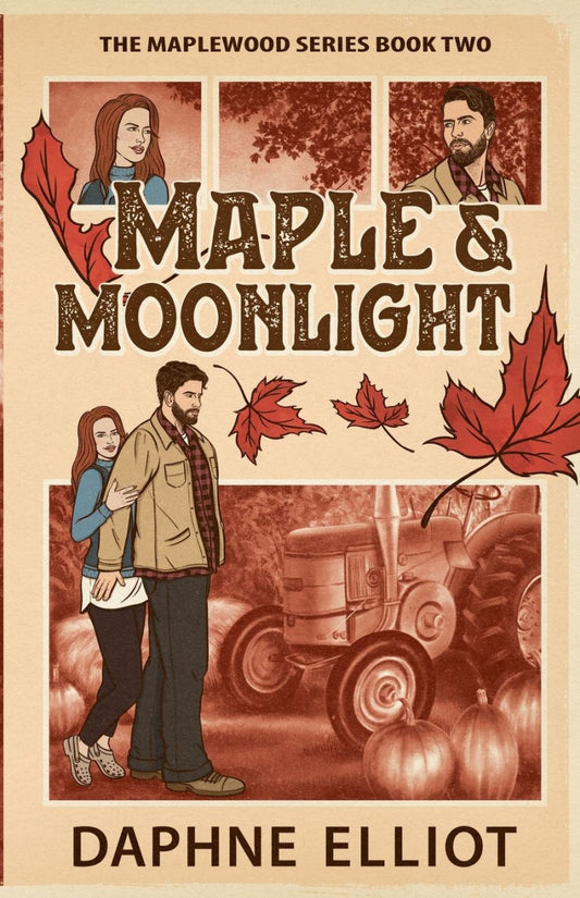 Maple & Moonlight (Maplewood #2) by Daphne Elliot