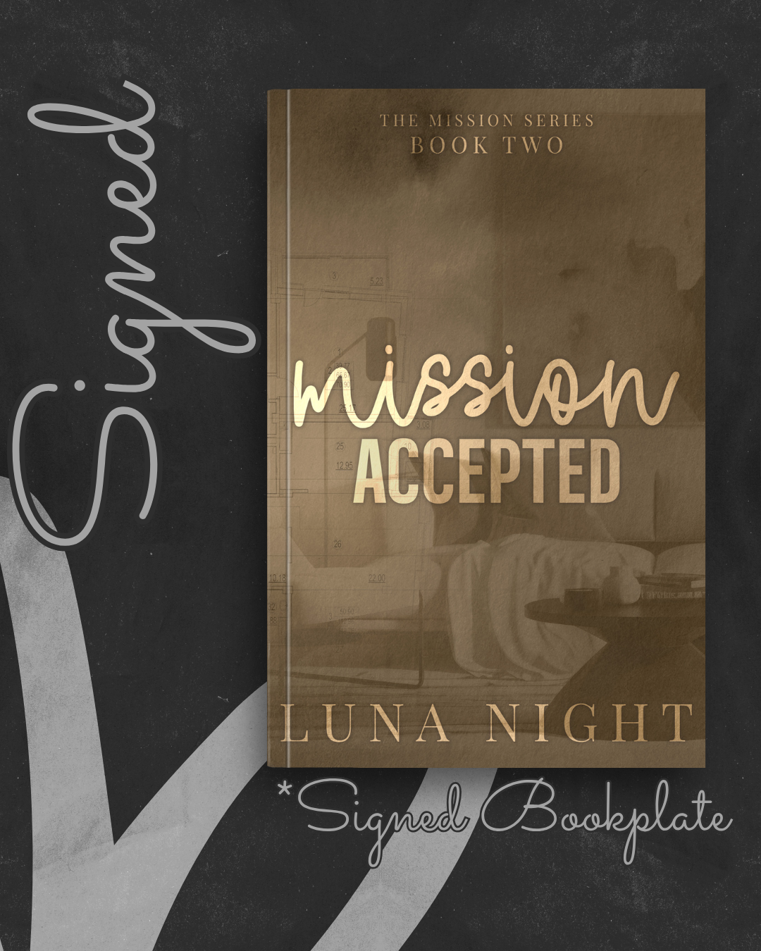 Mission Accepted (Mission Series #2) (SIGNED) by Luna Night