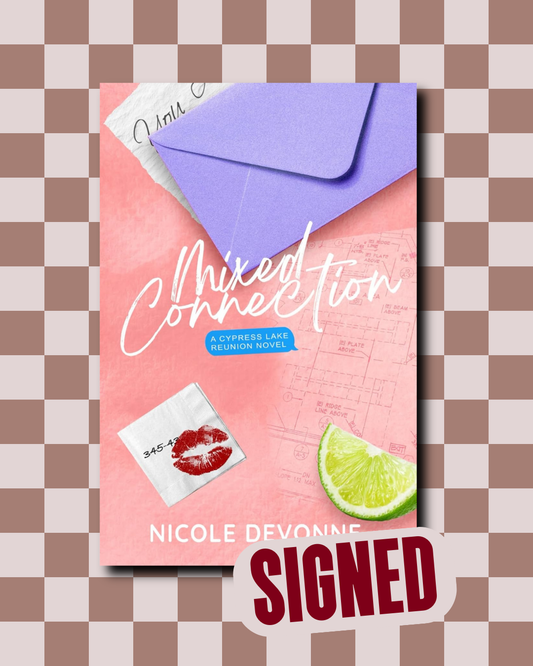 Mixed Connection (Cyprus Lake Reunion #1) (SIGNED) by Nicole Devonne