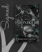Moniker (SIGNED) by Wrenna King