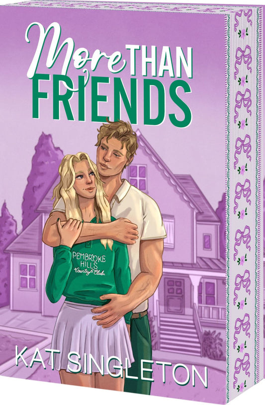 More Than Friends (Pembroke Hills #3) by Kat Singleton
