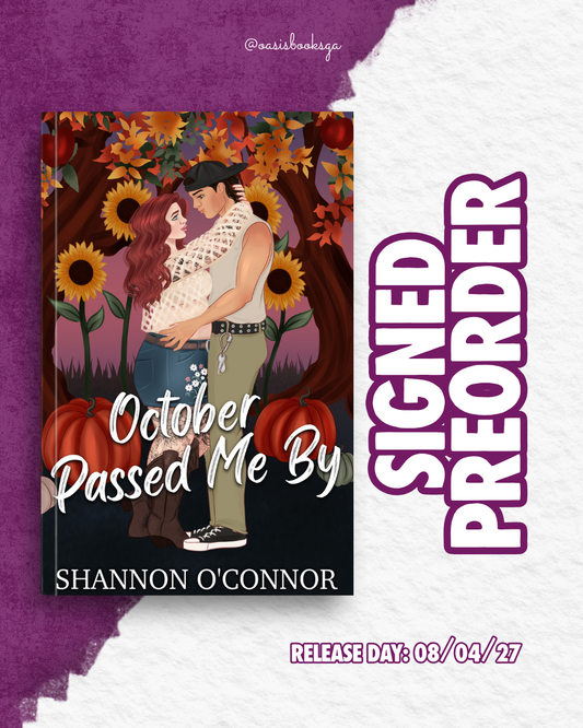 October Passed Me By (Sapphire Falls Orchard #3) by Shannon O'Connor [SIGNED PREORDER]