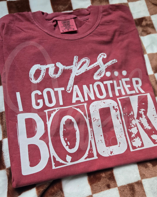 Oops... I Got Another Book Tee