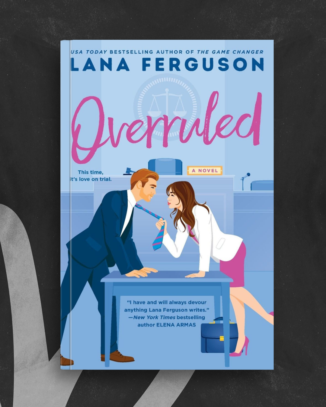 Overruled by Lana Ferguson