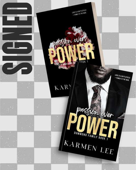 Passion Over Power (Dummond Family #1) by Karmen Lee