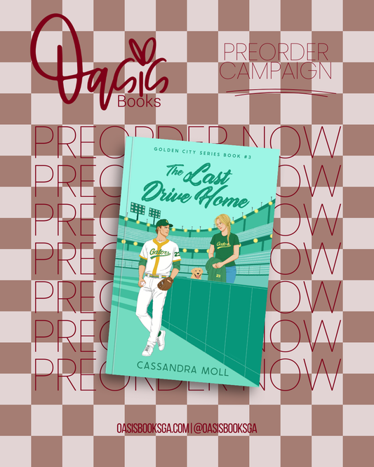 The Last Drive Home by Cassandra Moll [SIGNED PREORDER]