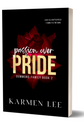 Passion Over Pride (Dummond Family #2) by Karmen Lee