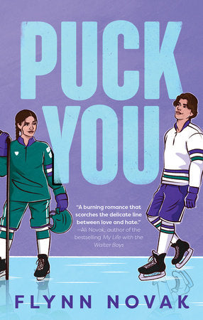Puck You by Flynn Novak [PREORDER]
