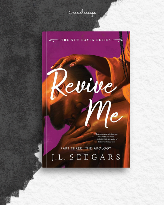 Revive Me - Part Three: The Apology (New Haven #4) by J.L. Seegars