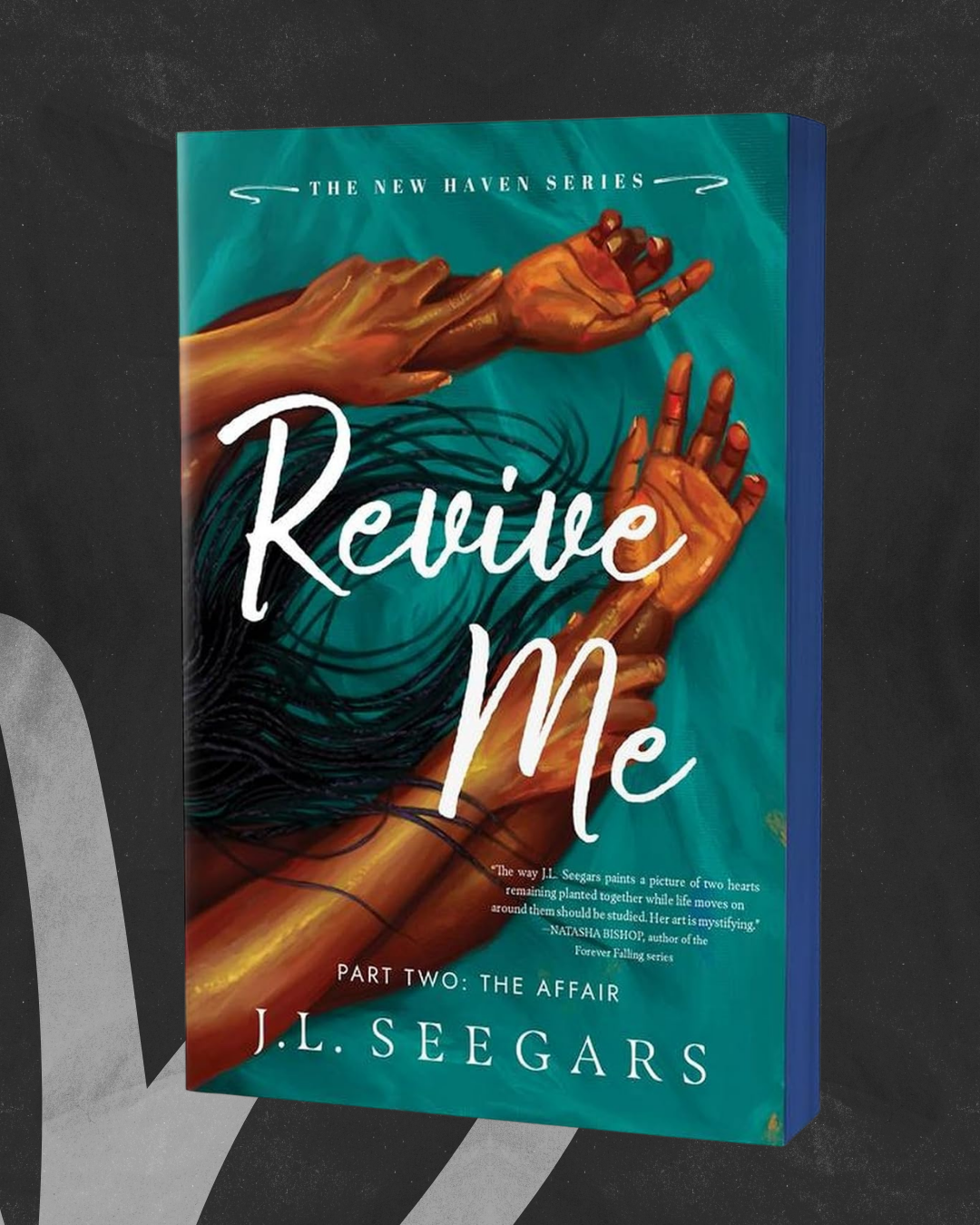 Revive Me - Part Two: The Affair (New Haven #3) by J.L. Seegars
