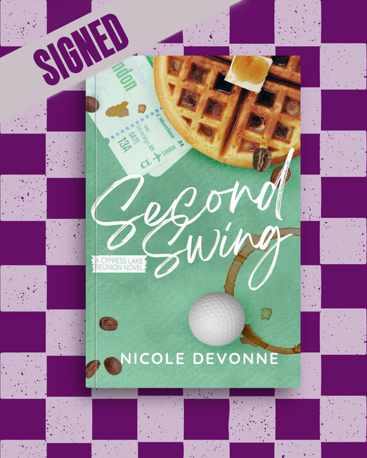 Second Swing (Cyprus Lake Reunion #2) (SIGNED) by Nicole Devonne