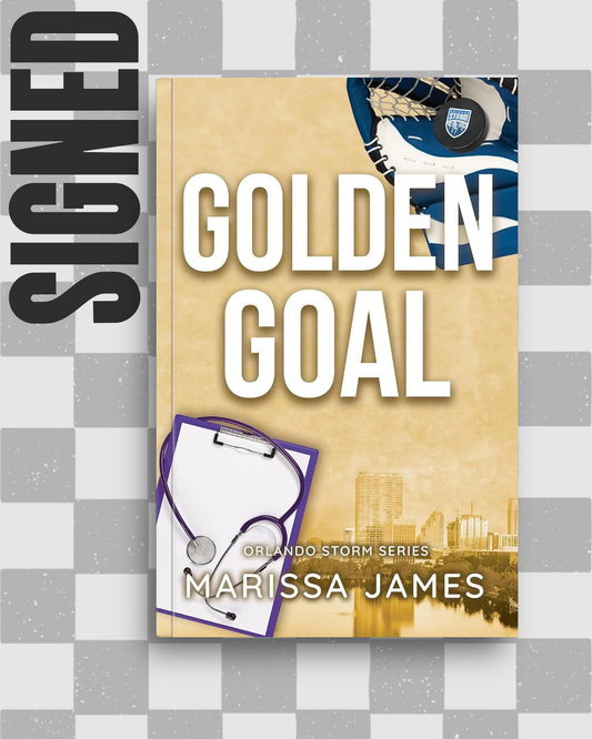 Golden Goal (Orlando Storm #3) (SIGNED) by Marissa James