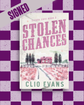 Stolen Chances (Citrus Cove #2) (SIGNED) by Clio Evans