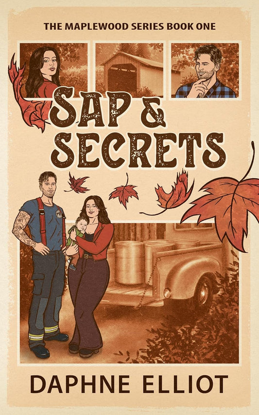 Sap & Secrets (Maplewood #1) by Daphne Elliot