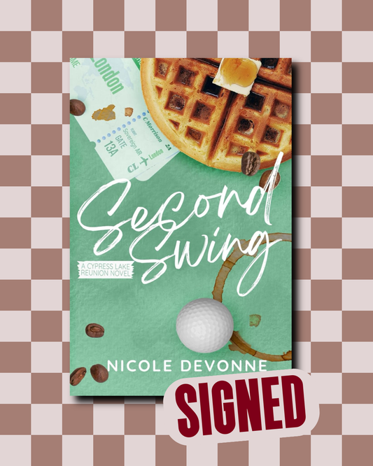 Second Swing (Cyprus Lake Reunion #2) (SIGNED) by Nicole Devonne