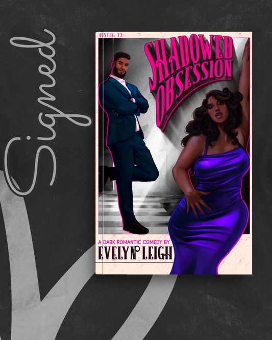 Shadowed Obsession (SIGNED) by Evelyn Leigh