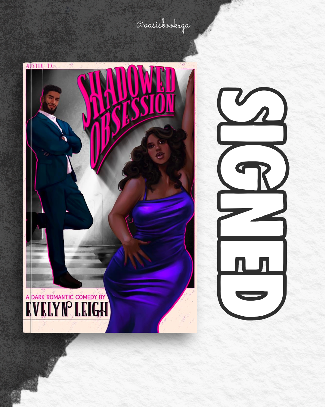 Shadowed Obsession (SIGNED) by Evelyn Leigh