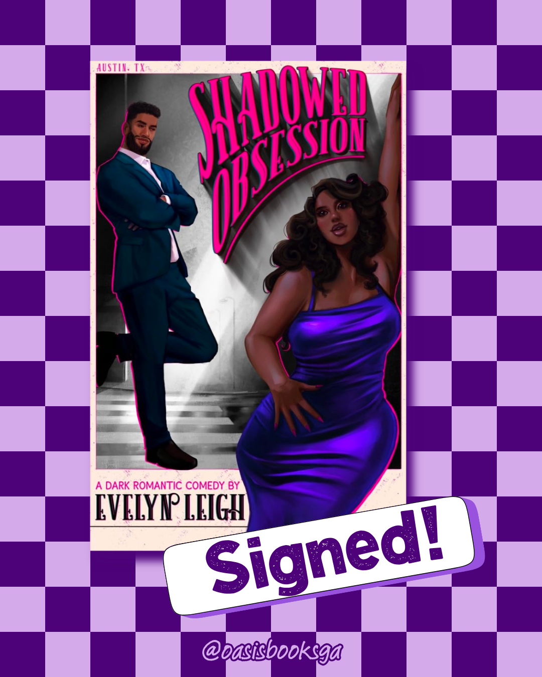 Shadowed Obsession (SIGNED) by Evelyn Leigh