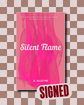 Silent Flame (The Five Families #4) (SIGNED) by B. Alleyne