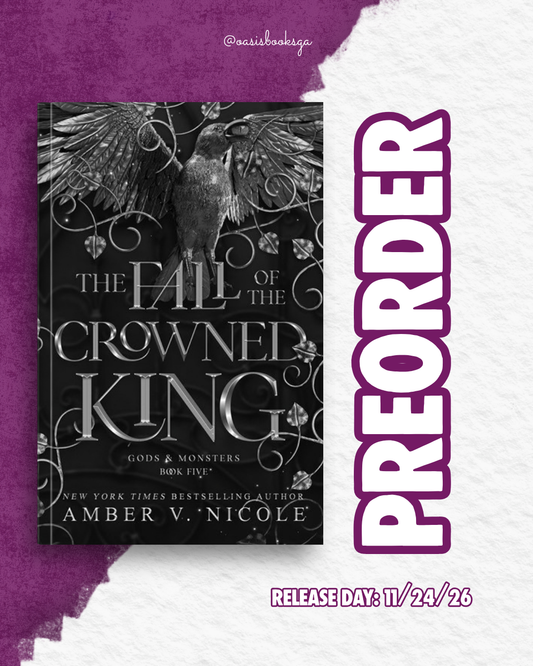 The Fall of the Crowned King (Gods & Monsters #5) by Amber V. Nicole [PREORDER]