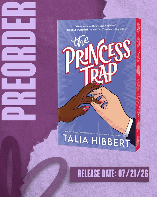 The Princess Trap (Deluxe Edition) by Talia Hibbert [PREORDER]