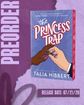 The Princess Trap (Deluxe Edition) by Talia Hibbert [PREORDER]