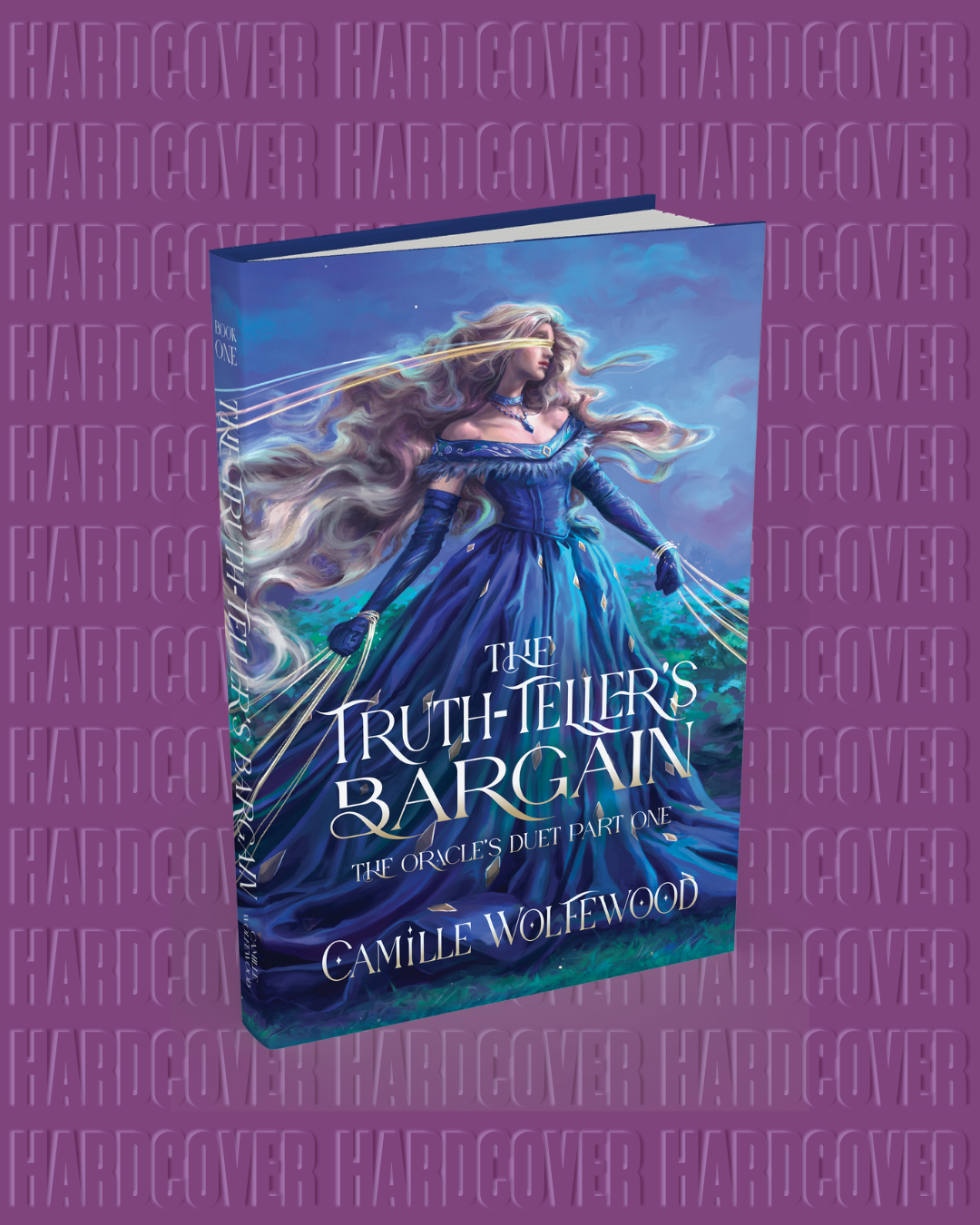 The Truth-Teller's Bargain (Oracles Duet Part 1) by Camille Wolfewood [SIGNED PREORDER]