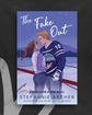 The Fake Out (Vancouver Storm #2) by Stephanie Archer