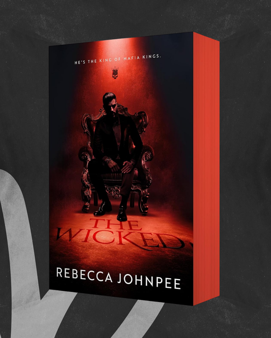 The Wicked: A Dark Mafia Romance (Wicked Trilogy #1) by Rebecca Johnpee