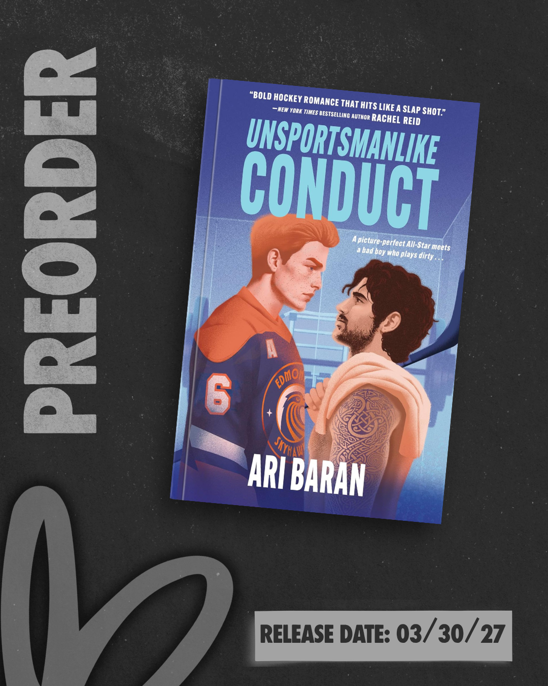 Unsportsmanlike Conduct (Penalty Box #5) by Ari Baran [PREORDER]