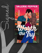 Worth the Try (Atlanta Granite #1) (SIGNED) by Valerie Pepper
